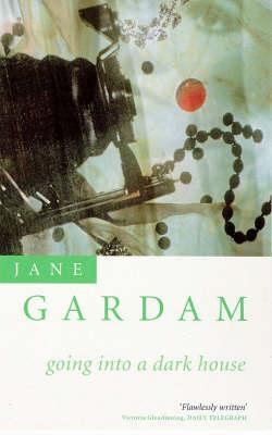 Title details for Going Into A Dark House by Jane Gardam - Available